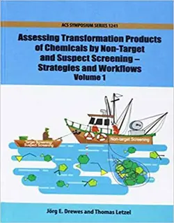 کتاب ارزیابی محصولات تبدیل مواد شیمیایی جلد 1 Jorg E. Drewes