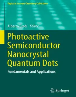 کتاب نقاط کوانتومی نیمه هادی نانو کریستال حساس به نور: اصول و کاربردها