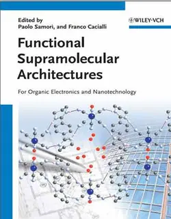 کتاب معماری ابرمولکولی کاربردی 2 جلدی: برای الکترونیک آلی و نانوتکنولوژی