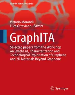 GraphITA: مقالات کارگاه آموزشی ترکیب، شناسایی و کاربرد گرافن و مواد 2D فراتر از گرافن