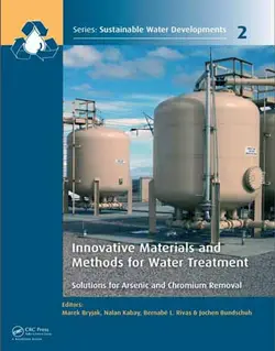 کتاب مواد و روش های جدید برای تصفیه آب: راه حل برای حذف آرسنیک و کروم