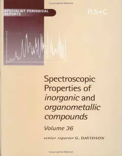 کتاب خواص اسپکتروسکوپی ترکیبات معدنی و آلی فلزی جلد 38