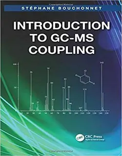 دانلود کتاب مقدمه ای بر جفت شدگی GC-MS کروماتوگرافی گازی - طیف سنجی جرمی