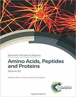 دانلود کتاب آمینو اسیدها، پپتیدها و پروتئین ها جلد 42 Maxim Ryadnov