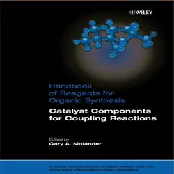 دانلود کتاب اجزاء کاتالیست برای واکنش های کوپلینگ Gary A. Molander