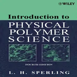 کتاب مقدمه ای بر علوم و شیمی فیزیک پلیمر ویرایش 4 چهارم اسپرلینگ L. H. Sperling