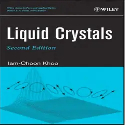 دانلود کتاب کریستال های مایع ویرایش 2 دوم Iam-Choon Khoo