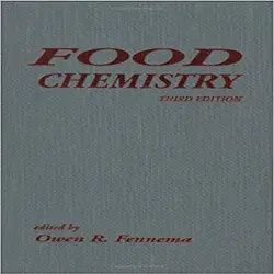 دانلود کتاب شیمی مواد غذایی ویرایش 3 سوم Owen R. Fennema
