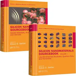 دانلود Silicon Nanomaterials Sourcebook کتاب منبع نانو مواد سیلیکون جلد 1 و 2 Sattler