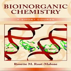 دانلود Bioinorganic Chemistry: A Short Course کتاب دوره کوتاه شیمی معدنی زیستی