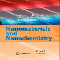 دانلود کتاب Nanomaterials and Nanochemistry نانو مواد و نانو شیمی