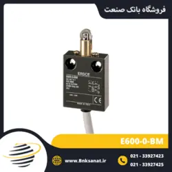 لیمیت سوئیچ واتر پروف ارش ( ERSCE ) ایتالیا مدل E600-0-BM