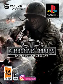 Airborne Troops Countdown to D-Day