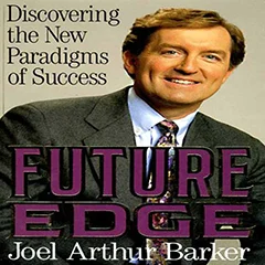 قدرت تجسم آینده (از Joel Arthur Barker)