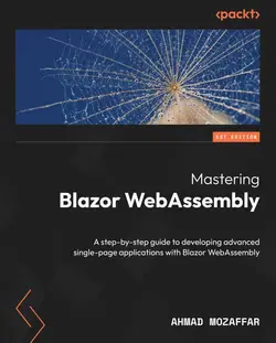 کتاب Mastering Blazor WebAssembly (نسخه 1 چاپ سال 2023)