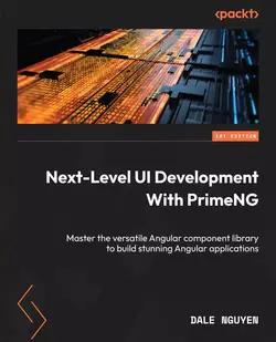 کتاب Next-Level UI Development with PrimeNG (چاپ 2024)