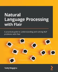 کتاب Natural Language Processing with Flair چاپ سال 2022
