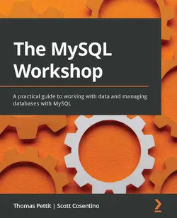 کتاب The MySQL Workshop (کارگاه آموزشی MySQL) چاپ سال 2022