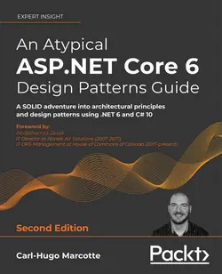 کتاب An Atypical ASP.NET Core 6 Design Patterns Guide نسخه 2