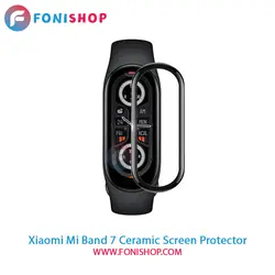 گلس سرامیکی ساعت هوشمند Mi Band 7