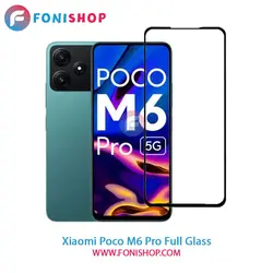 گلس فول تمام صفحه شیائومی Xiaomi Poco M6 Pro