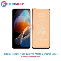 گلس سرامیکی مات شیائومی Xiaomi Redmi Note 12R Pro