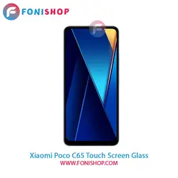 گلس تاچ و تعمیراتی شیائومی Xiaomi Poco C65