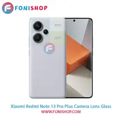 شیشه لنز دوربین گوشی شیائومی Xiaomi Redmi Note 13 Pro Plus