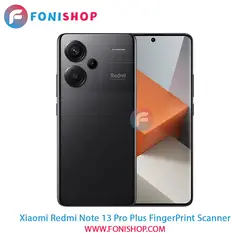 سنسور اثر انگشت شیائومی Xiaomi Redmi Note 13 Pro Plus