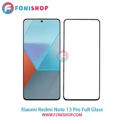 گلس فول تمام صفحه شیائومی Xiaomi Redmi Note 13 Pro