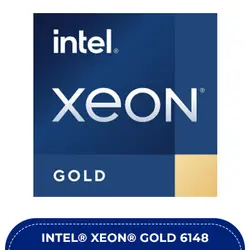 پردازنده Intel® Xeon® GOLD 6148 -