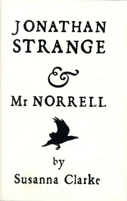 جاناتان استرنج و آقای نورل - Jonathan Strange &amp; Mr Norrell