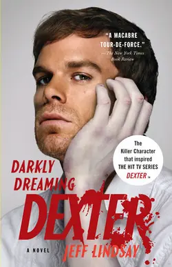 رویای تاریک دکستر - Darkly Dreaming Dexter by Jeff Lindsay