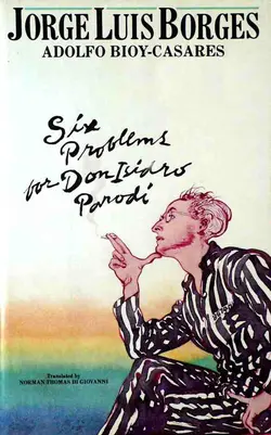 دانلود کتاب شش مسئله برای دن ایسیدرو پارودی Six Problems for Don Isidro Parodi | بیبلیوفایل