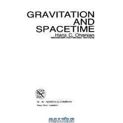 دانلود کتاب Gravitation and spacetime
