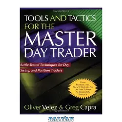 دانلود کتاب Tools and tactics for the master day trader