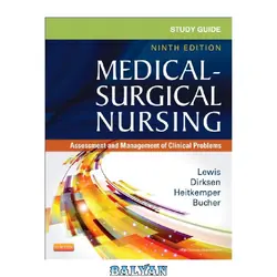 دانلود کتاب Study Guide for Medical-Surgical Nursing: Assessment and Management of Clinical Problems, 9e