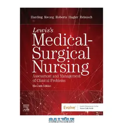 دانلود کتاب Lewis&amp;#039;s Medical-Surgical Nursing: Assessment and Management of Clinical Problems