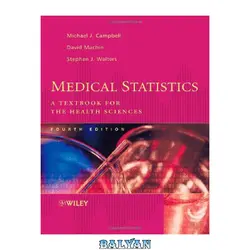 دانلود کتاب Medical statistics: a textbook for the health sciences