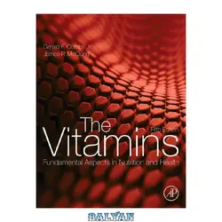 دانلود کتاب The Vitamins, Fifth Edition: Fundamental Aspects in Nutrition and Health