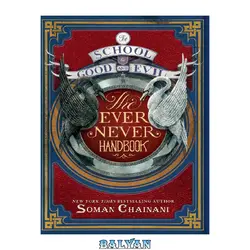 دانلود کتاب The School for Good and Evil: The Ever Never Handbook