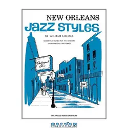 دانلود کتاب New Orleans Jazz Styles: Later Intermediate Level (Piano Music Sheets)