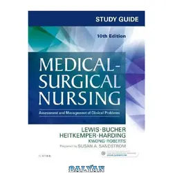 دانلود کتاب Study Guide for Medical-Surgical Nursing: Assessment and Management of Clinical Problems