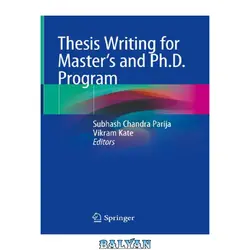 دانلود کتاب Thesis Writing for Master&#039;s and Ph.D. Program