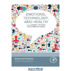 دانلود کتاب Emotions, Technology, and Health