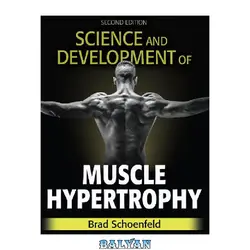 دانلود کتاب Science and development of muscle hypertrophy