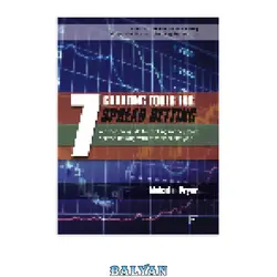 دانلود کتاب 7 Charting Tools for Spread Betting. A Practical Guide to Making Money from Spread Betting with Technical Analysis