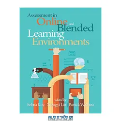 دانلود کتاب Assessment in Online and Blended Learning Environments