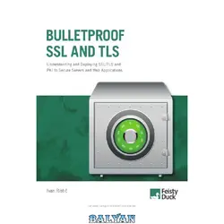 دانلود کتاب Bulletproof SSL and TLS