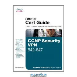 دانلود کتاب CCNP Security VPN 642-647 Official Cert Guide